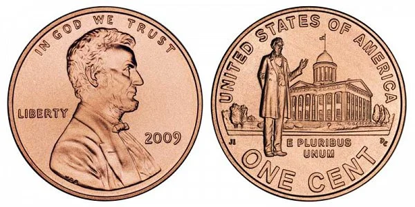 2009 Professional Life penny reverse showing Lincoln standing before Illinois State Capitol building representing his years as state legislator and lawyer